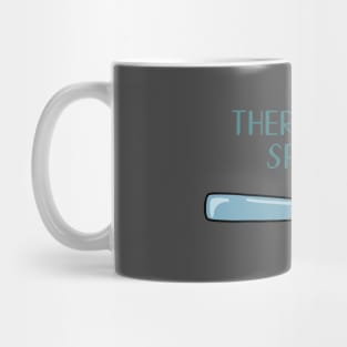 There is no spoon Mug